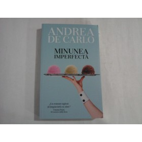 ANDREA DE CARLO  -  MINUNEA IMPERFECTA  